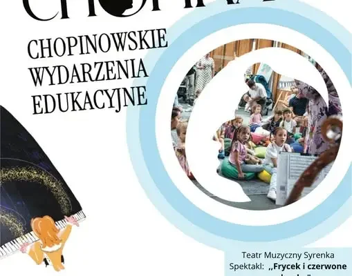 „Frycek i czerwone serduszko” – spektakl o Chopinie w Haczowie
