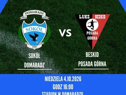 Sokół Domaradz walczy o 6 punktów z Beskidem Posada Górna