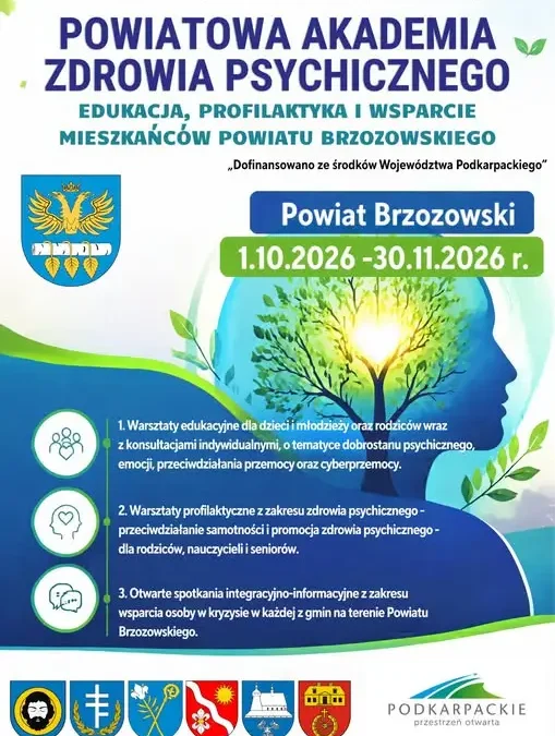 Powiatowa Akademia Zdrowia Psychicznego w Powiecie Brzozowskim – warsztaty i wsparcie dla mieszkańców