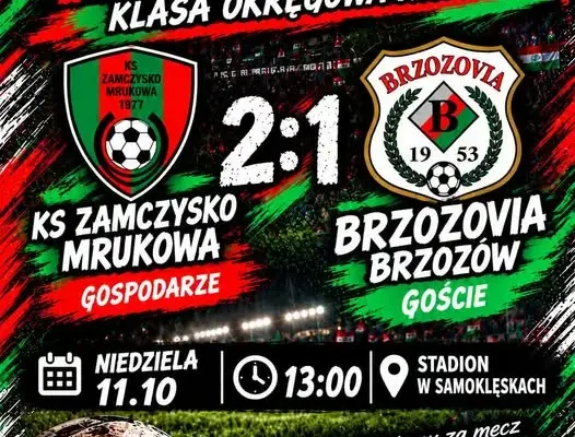 Zamczysko Mrukowa wygrywa z Brzozovią MOSiR Brzozów 2:1. Relacja z meczu