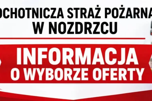 OSP Nozdrzec wybrała dostawcę sprzętu strażackiego w programie „Bezpieczny Strażak”
